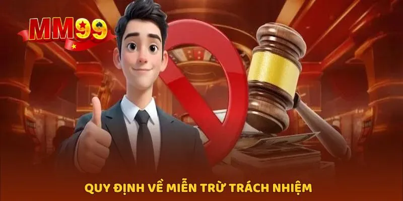 Những quy định về chính sách miễn trừ trách nhiệm cho hội viên