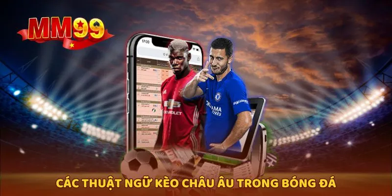 Thuật ngữ quan trọng giúp nâng cao hiệu quả khi đặt cược